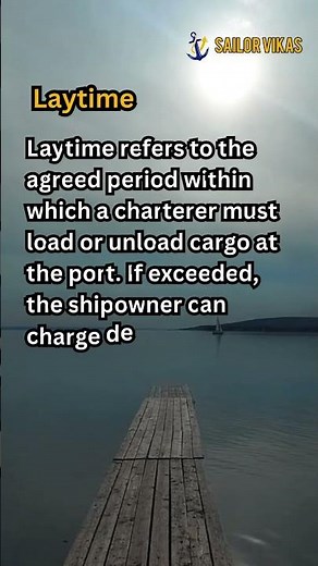 Laytime Explained: The Maritime Secret to Shipping Efficiency! 🚢