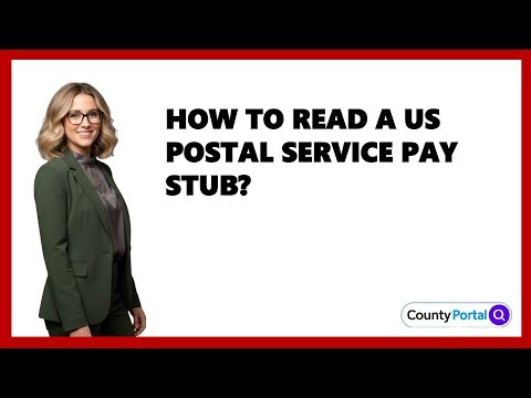 How To Read A US Postal Service Pay Stub?