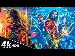 Jason Momoa's Aquaman: Full 4K HDR - Ocean Master vs Aquaman Breakdown | Movie Recap