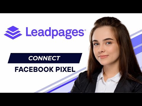 How To Connect Facebook Pixel To Leadpages (2025 Updated Tutorial)