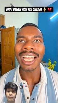 BHAI BEHEN AUR 🍦 ICE CREAM #comedy #funny #viral #shorts