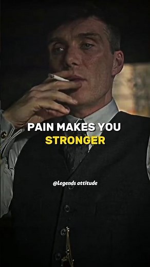 PAIN MAKES YOU STRONGER 😈🔥~ Thomas Shelby 😎🔥~ Attitude status🔥~ Peaky blinders whatsApp status