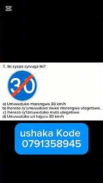 Amategeko y'umuhanda 🚨 🚔 🚨 Ibibazo n'ibisubizo by'ikizami cy'uruhushya rw' agateganyo