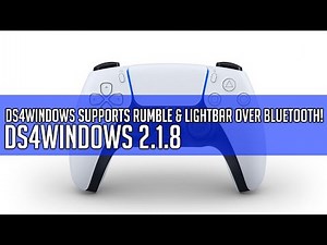 DS4Windows Now Supports Rumble and Lightbar over Bluetooth