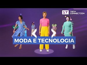Revolução na Moda: Tecnologia Transformando o Varejo no #17 Tech Connection by ‪@ebaconline‬