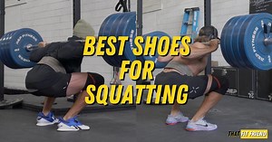 The 8 Best Shoes for Squats: Picks for All Types of Lifters