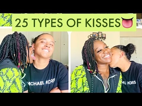 25 TYPE OF KISSES 👅💦🥰