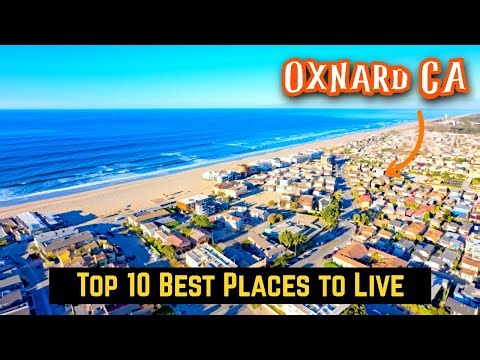 Best Neighborhoods in Oxnard CA 2025 | Top 10 Places to Live in Ventura County Beach Areas