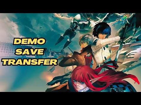 Transfer saves from Metaphor ReFantazio demo to full game