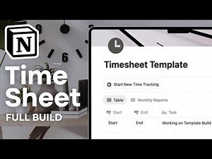 Build a Time Sheet Template in Notion | Full Step-by-Step Tutorial