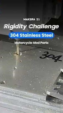 Watch Makera Z1 machines 304 stainless steel!