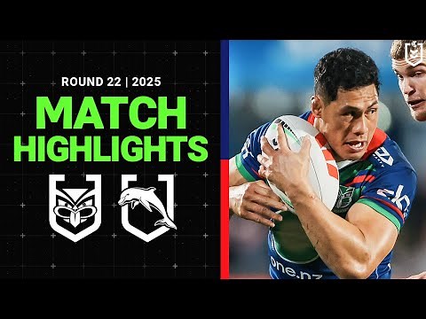NRL Highlights | 2025 NRL Match Highlights | Warriors v Dolphins | Round 22