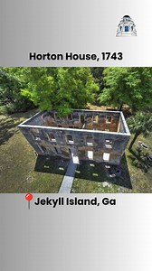 4.2K views · 128 reactions | One of the oldest tabby buildings in Georgia, this home was built for William Horton in 1743. Abandoned by the DuBignon family in the mid 1800s. Georgia's first beer was brewed here in the 1700s. #jekyllisland #georgia #georgiahistory #goldenisles #historicpreservation #architecture #exploregeorgia | The Georgia Trust for Historic Preservation | Facebook
