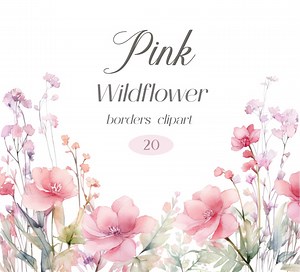 Pink Wildflower Clipart, Watercolor Floral Clipart Bundle, Flower Border, Spring Floral, Wildflower PNG, Floral Frame, Digital Download - Etsy