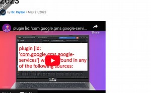 plugin id com.google.gms.google-services was not found in any of the sources, latest 2023
