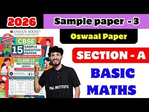 Oswaal Sample Paper 3 Solution Class 10 Basic maths // Section A // CBSE 2026 One shot