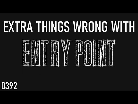 [Roblox Game Sins] Extra Things Wrong With Entry Point