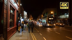 🇮🇪 Dublin, Ireland – 4K UHD 60fps Evening Walk Through the City Center