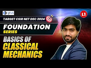 Classical Mechanics | CSIR NET Physical Science 2024 | IFAS Physics