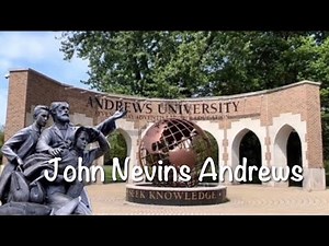 Campus Andrews University || Berrien Spring, Michigan