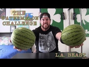 The Watermelon Challenge (Featuring L.A. BEAST)