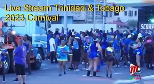 Trinidad & Tobago 2023 Carnival Live Stream