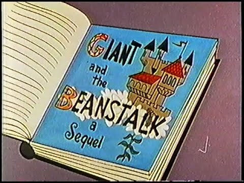 Fractured Fairy Tales (un-restored) "The Giant and the Beanstalk"