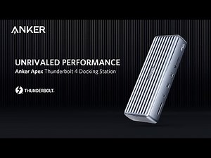 Anker Apex Thunderbolt 4 Docking Station | Unrivaled Performance