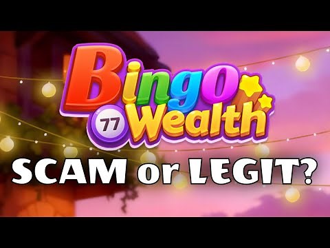 Is Bingo Wealth a SCAM or LEGIT? Can you get paid and withdraw real money?