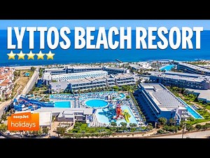 LYTTOS BEACH RESORT Analipsi, Crete | Hotel Guide 2026