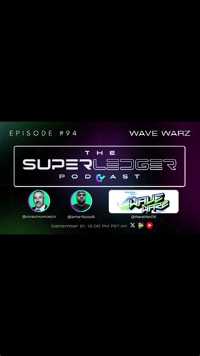 Superledger Podcast #94 📺 Hosts: @coreumconcepts @iamartikyoul8 Guest: @WaveWarZ Sponsor: Coreum Community DAO 📺Video Interview this Sunday 12pm PST on X, Youtube, and Omniflix TV 🔗 in comments📺 ⚠️There will be a after show X Space 🎙️ #Coreum #CoreumCommunityDAO