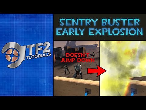 TF2Torials: Instantly Detonate Sentry Busters