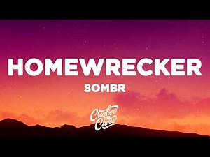 sombr - Homewrecker (Lyrics)
