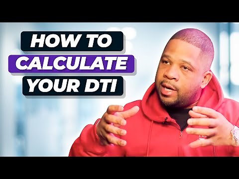 How To Properly Calculate Your DTI *Debt To Income Ratio*