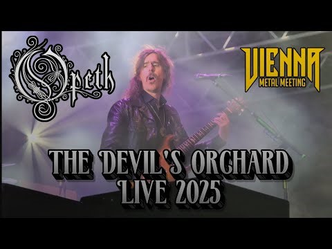 Opeth - The Devil's Orchard - Live Vienna Metal Meeting 2025 4K