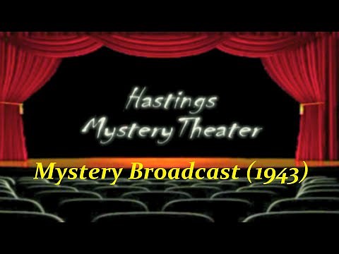 Hastings Mystery Theater "Mystery Broadcast" (1943) ⭐⭐⭐⭐
