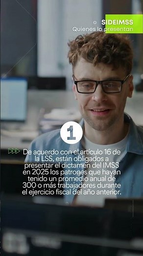Dictamen del IMSS: Quiénes lo Presentan, Parte 2.
