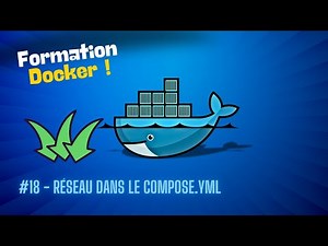#18 🐳 Docker : Réseau dans le compose.yml