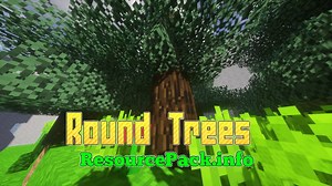 Round Trees Resource Pack for 1.21.6 / 1.20.6 / 1.19.4