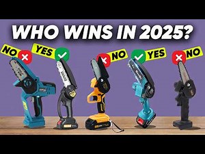 Top 5 Best Cordless Mini Chainsaw 2025