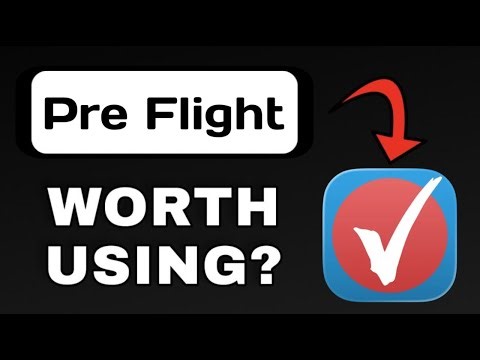 PRE FLIGHT APP REVIEW - WORTH USING? (EXPLAINED)
