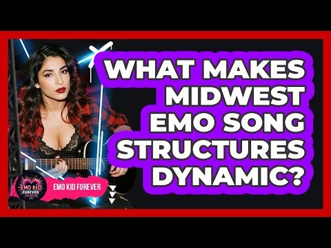 What Makes Midwest Emo Song Structures Dynamic?