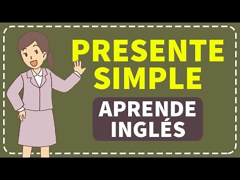 ✅ Cómo aprender el PRESENTE SIMPLE en INGLÉS FÁCIL 👌【 GRAMÁTICA 】