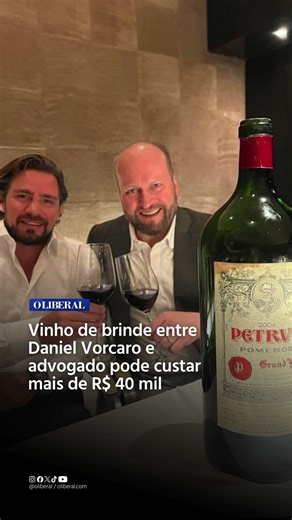 OSTENTAÇÃO: Vorcaro faz brinde ao lado do advogado Nelson Wilians com um dos vinhos mais caros do 🌎!