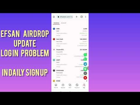 Efsan Airdrop latest update | Efsan daily sign up problem solve | EFS withdrawal update EFs listing