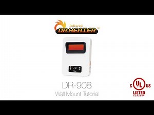 Dr Infrared Heater DR 908 Wall Mount Tutorial