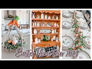 SPRING & EASTER HOME TOUR 2023