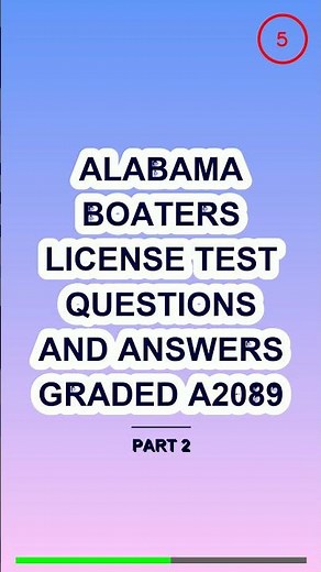 Alabama Boaters License Test Questions and Answers