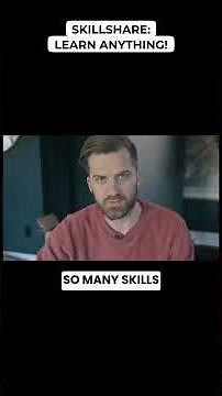 Skillshare: Learn Anything!