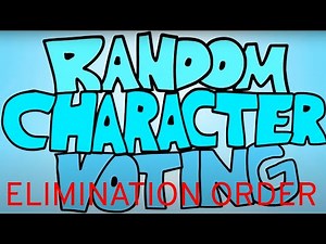 Random Character Voting Elimination Order